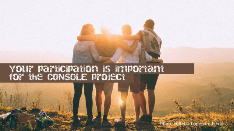 Your participation is important for the CONSOLE project