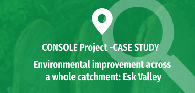 Environmental improvement across a whole catchment: Esk Valley